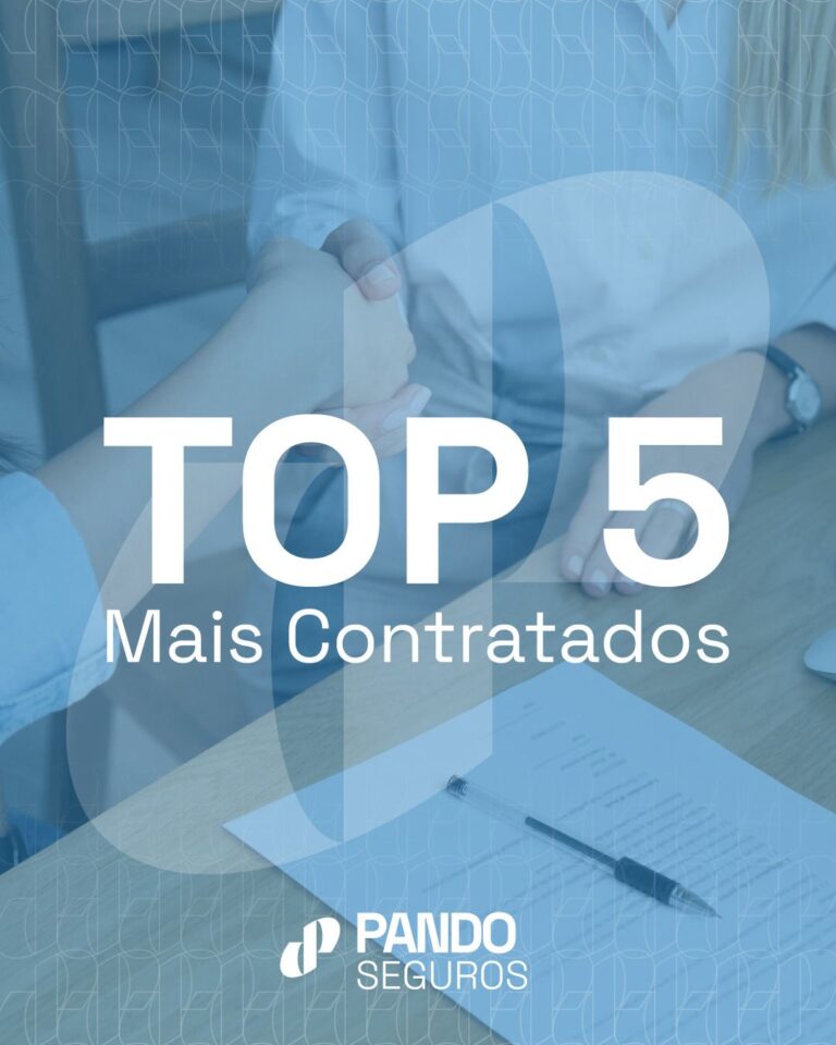 Top 5 dos seguros e serviços mais contratados